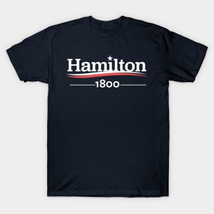HAMILTON 1800 GIFT FOR MUSICAL THEATRE FAN T-Shirt